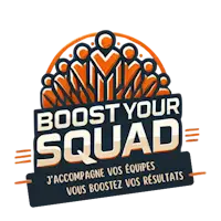 Boost Your Squad - j'accompagne vos équipes, vous boostez vos résultats